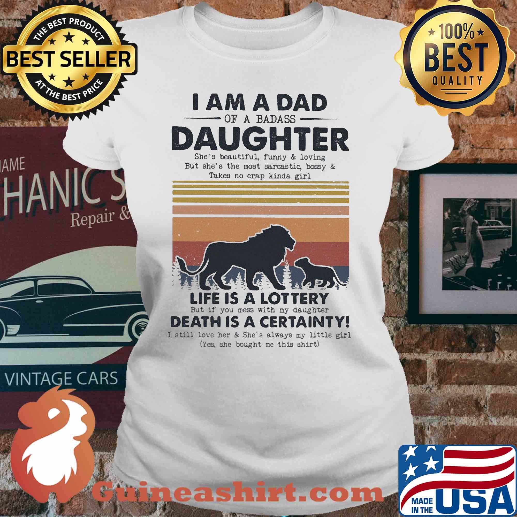 I am a dad daughter life is a lottery death is a certainty Lion vintage s V-neck