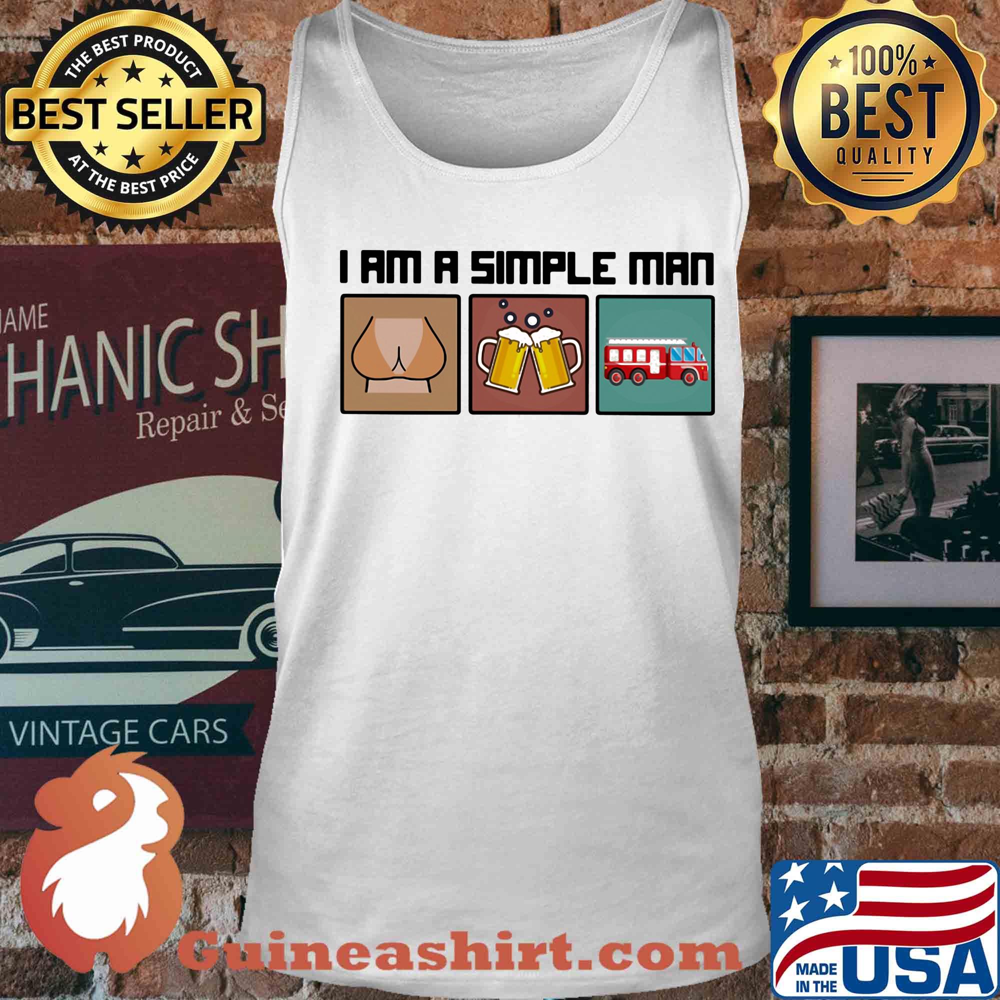 I am a simple man like woman beer firefighter s Tank top