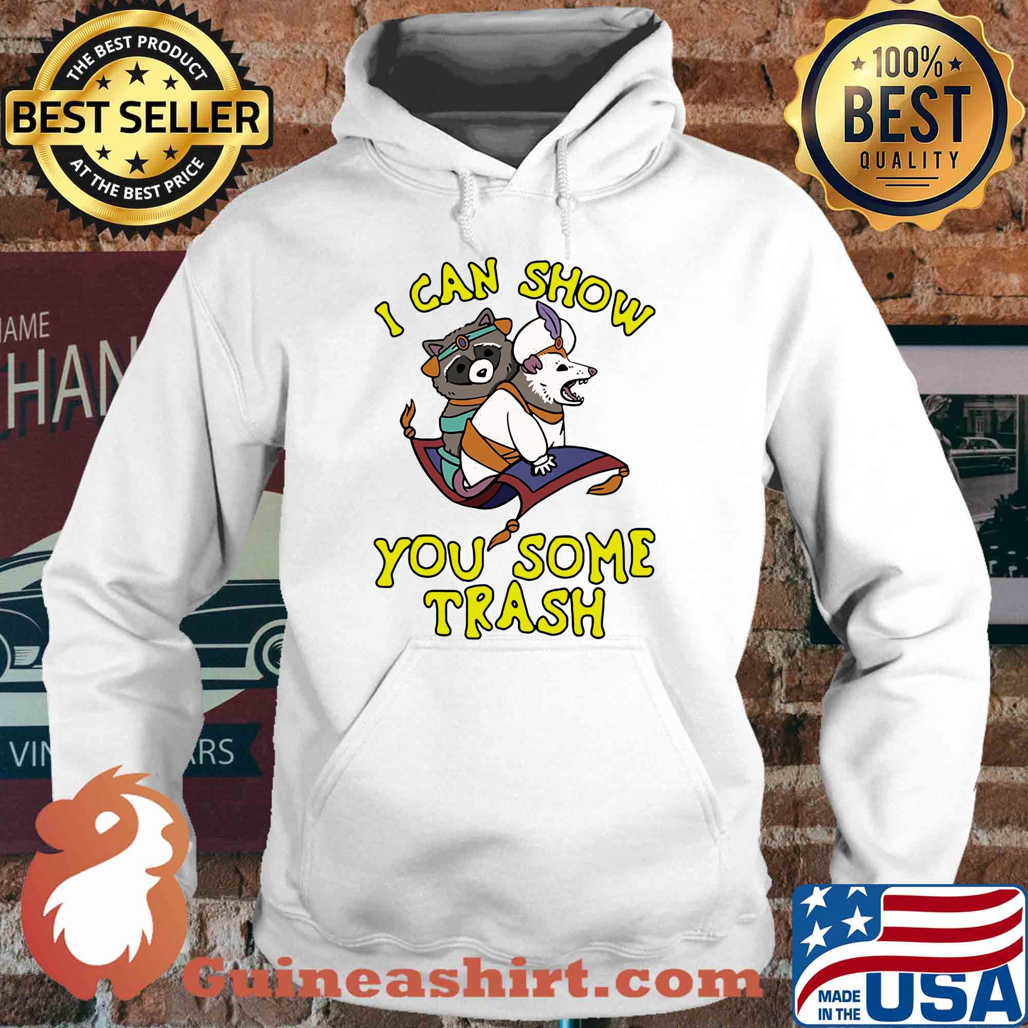 I can show you some trash Racoon Possum s Hoodie