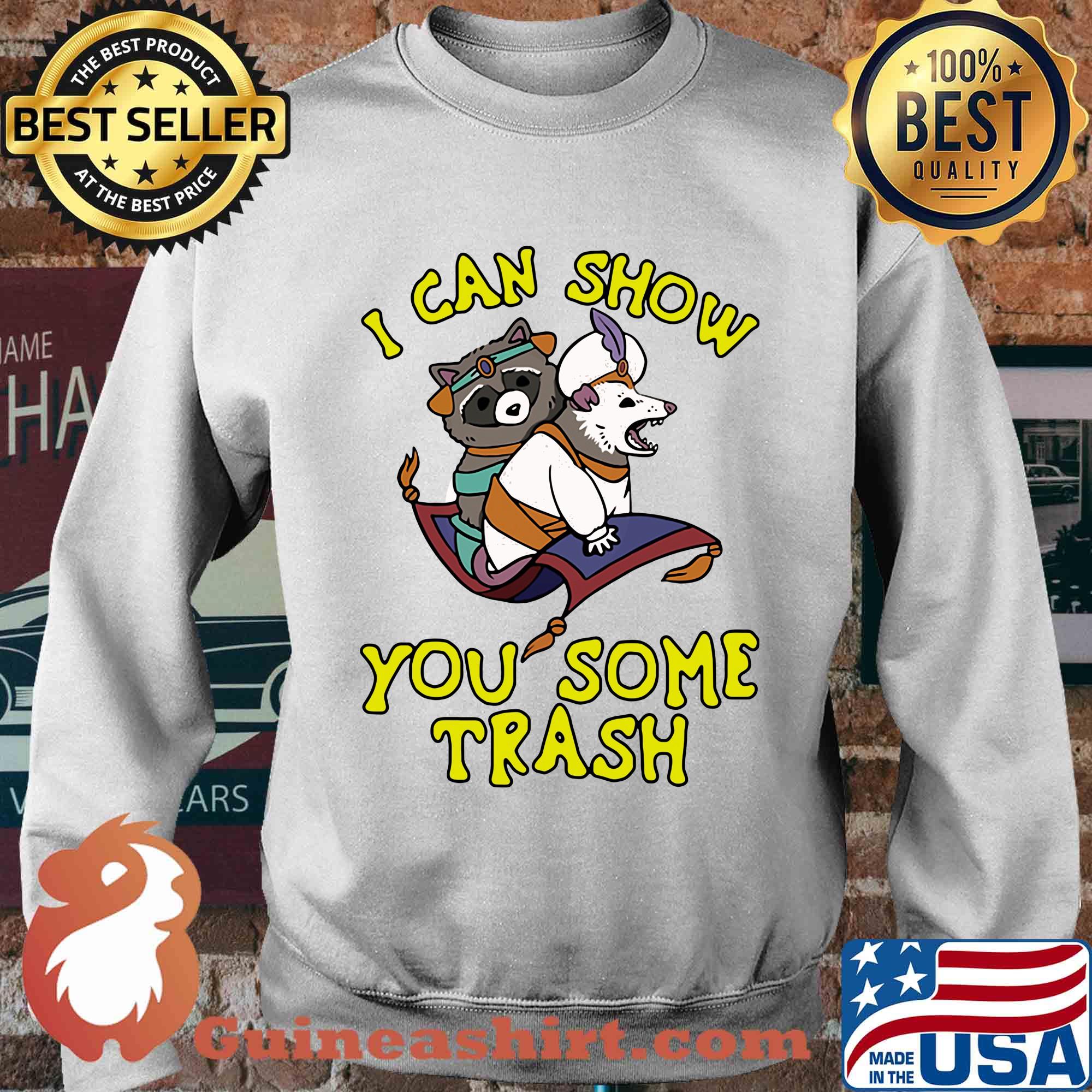 I can show you some trash Racoon Possum s Sweater