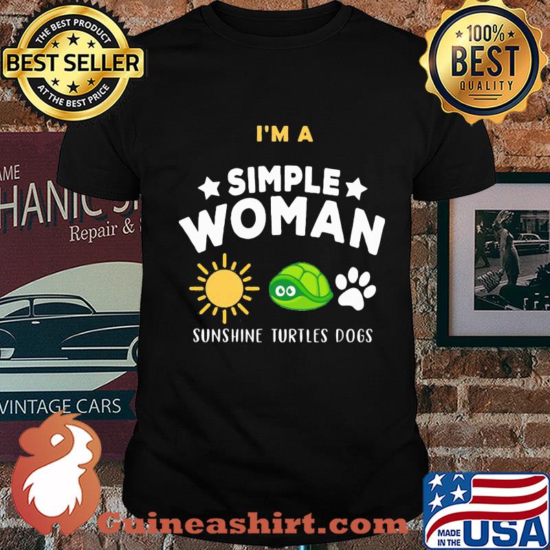 I'm a simple woman sunshine turtles dogs shirt