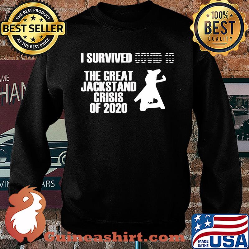 I survived the great jackstand crisis of 2020 s Sweater