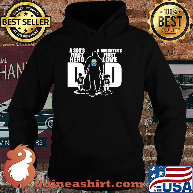International brotherhood of teamsters a son's first hero a daughter's first love dad happy father's day s Hoodie