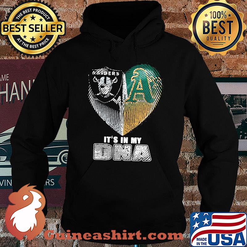 It's in my dna oakland raiders and oakland athletics heart heartbeat s Hoodie