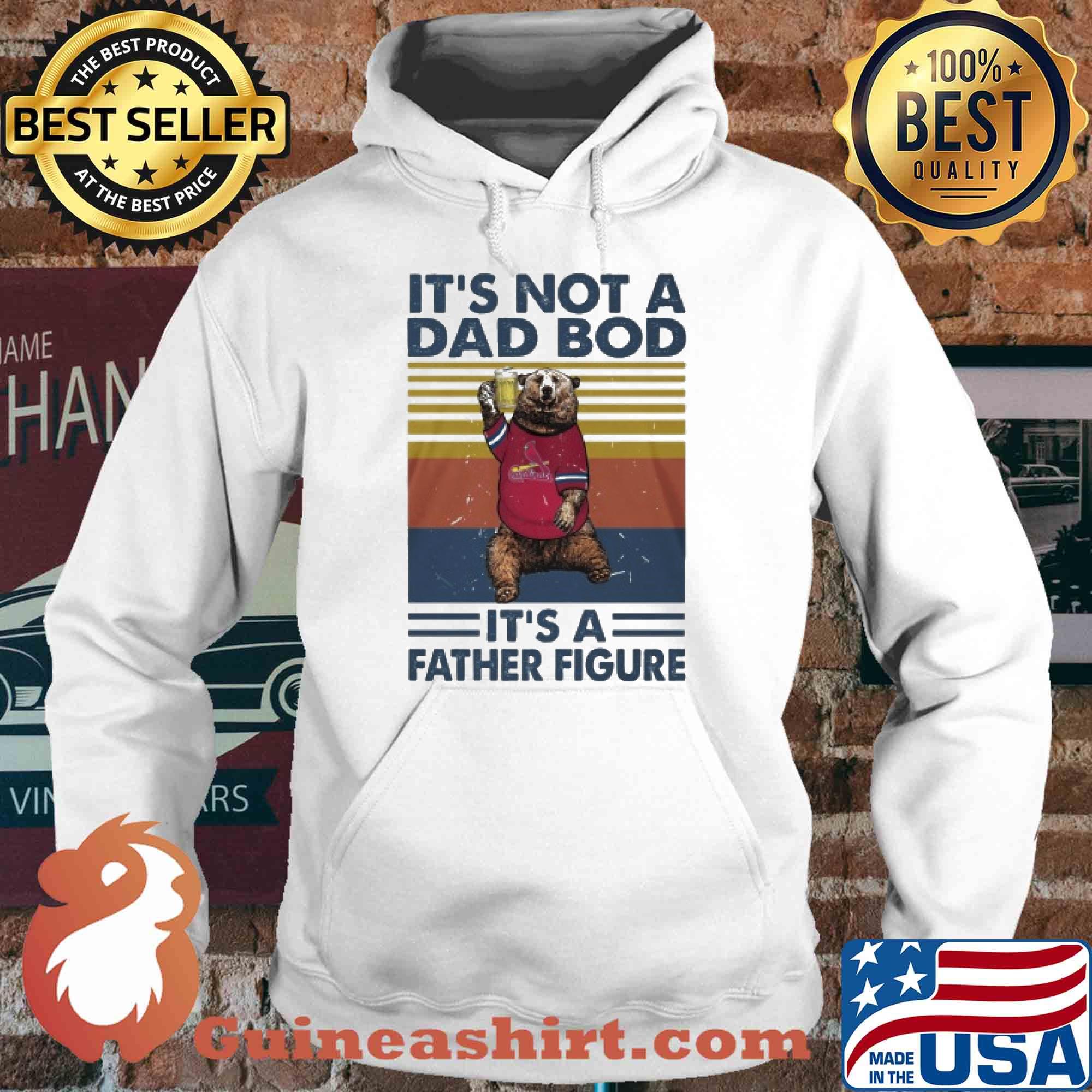 It's not a dad bod it's a father figure bear beer vintage s Hoodie