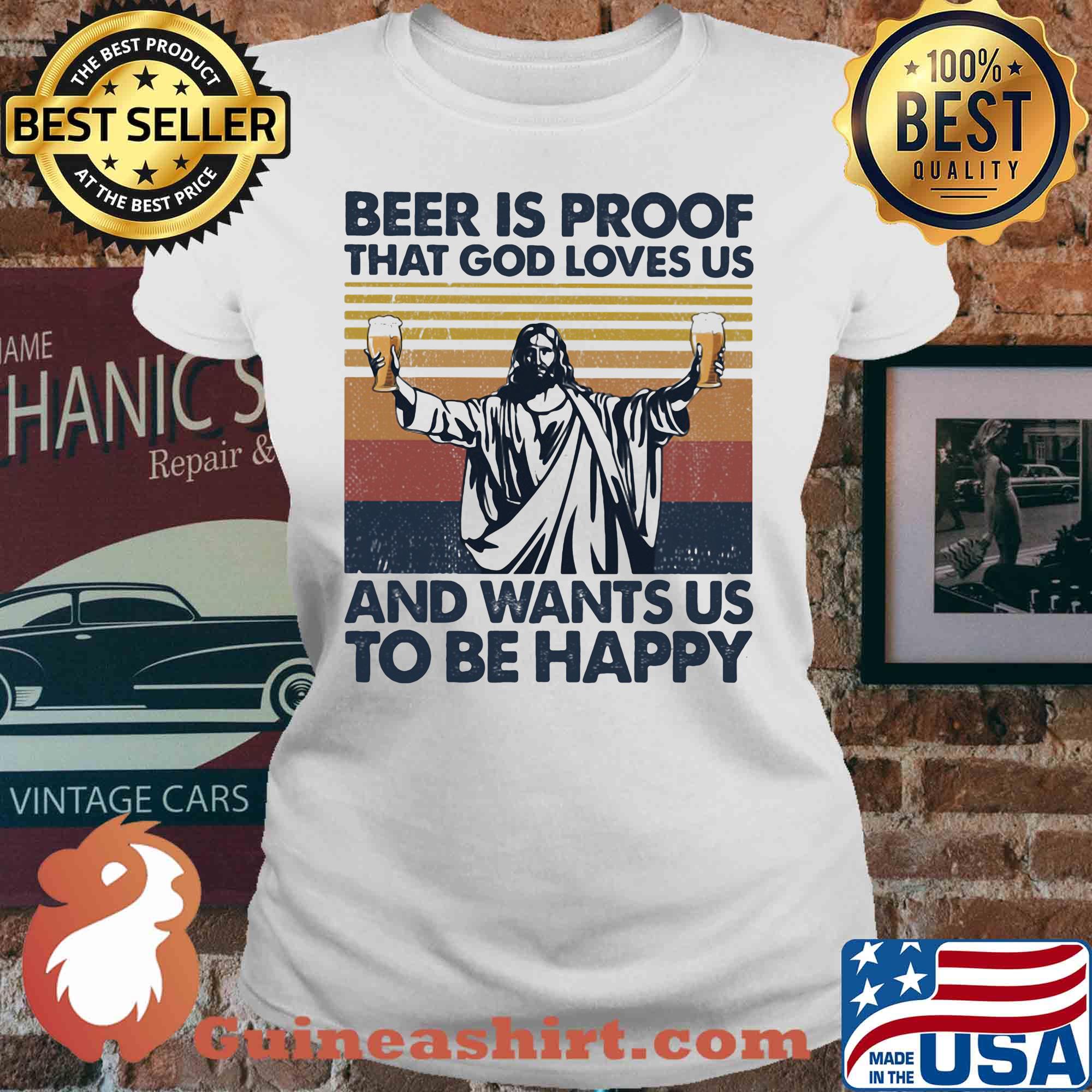 Jesus beer is proof that god loves us and wants us to be happy vintage s V-neck