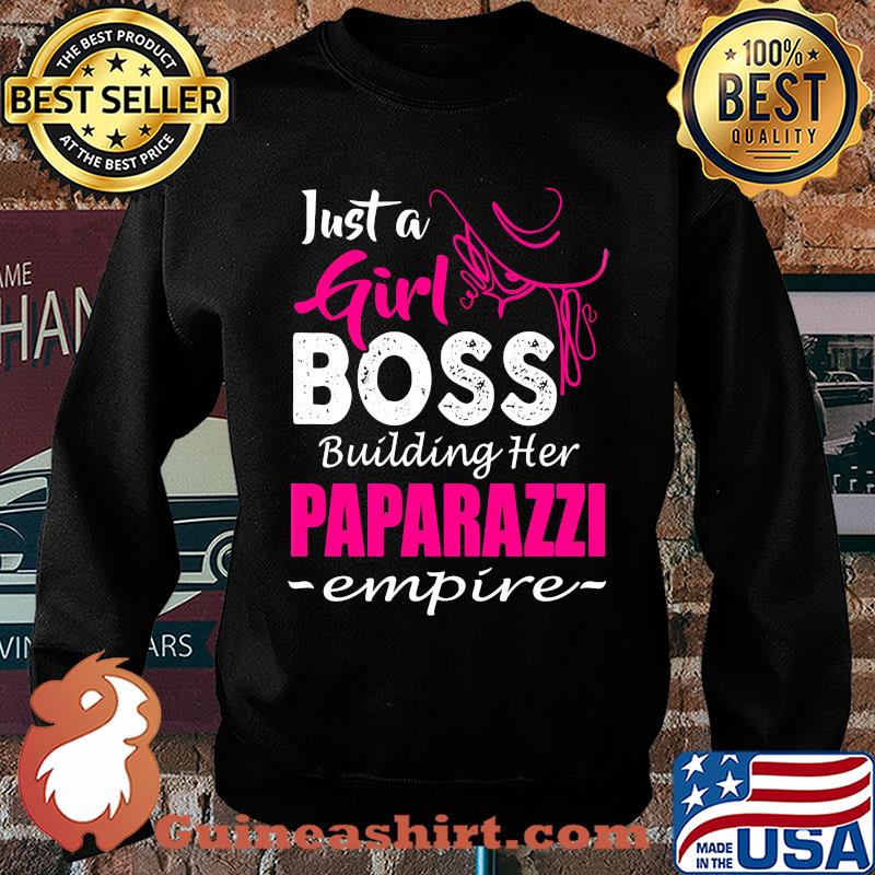 Just girl boss building her paparazzi empire s Sweater