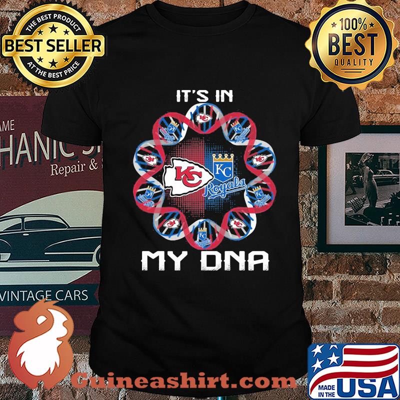 Kansas city chiefs and kansas city royals it's in my dna shirt