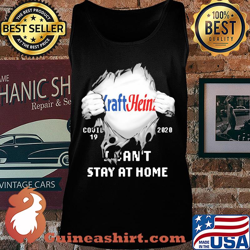 Kraft Heinz Covid-19 2020 I can't stay at home hand s Tank top