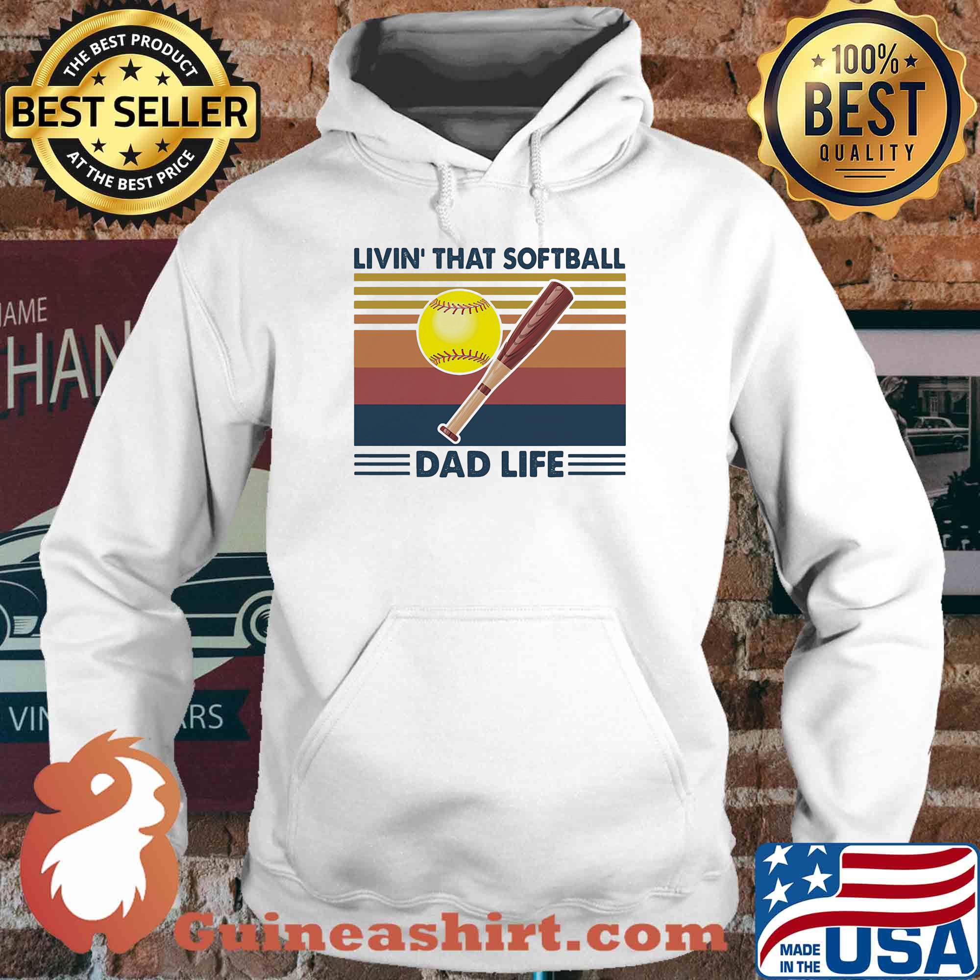Livin that softball dad life vintage s Hoodie