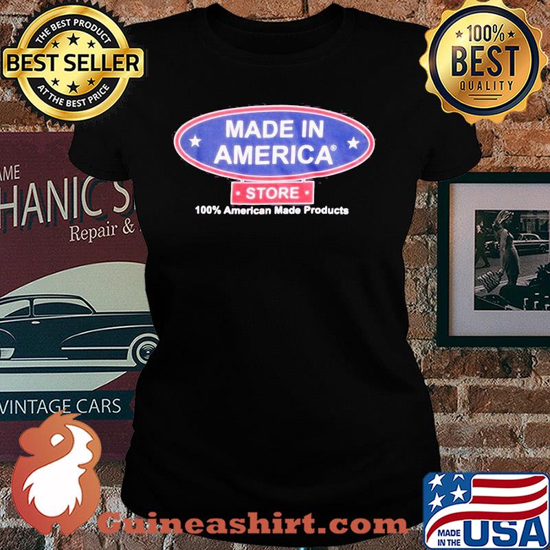 Made in America store 100 percent American made products s Ladies tee