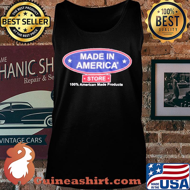 Made in America store 100 percent American made products s Tank top