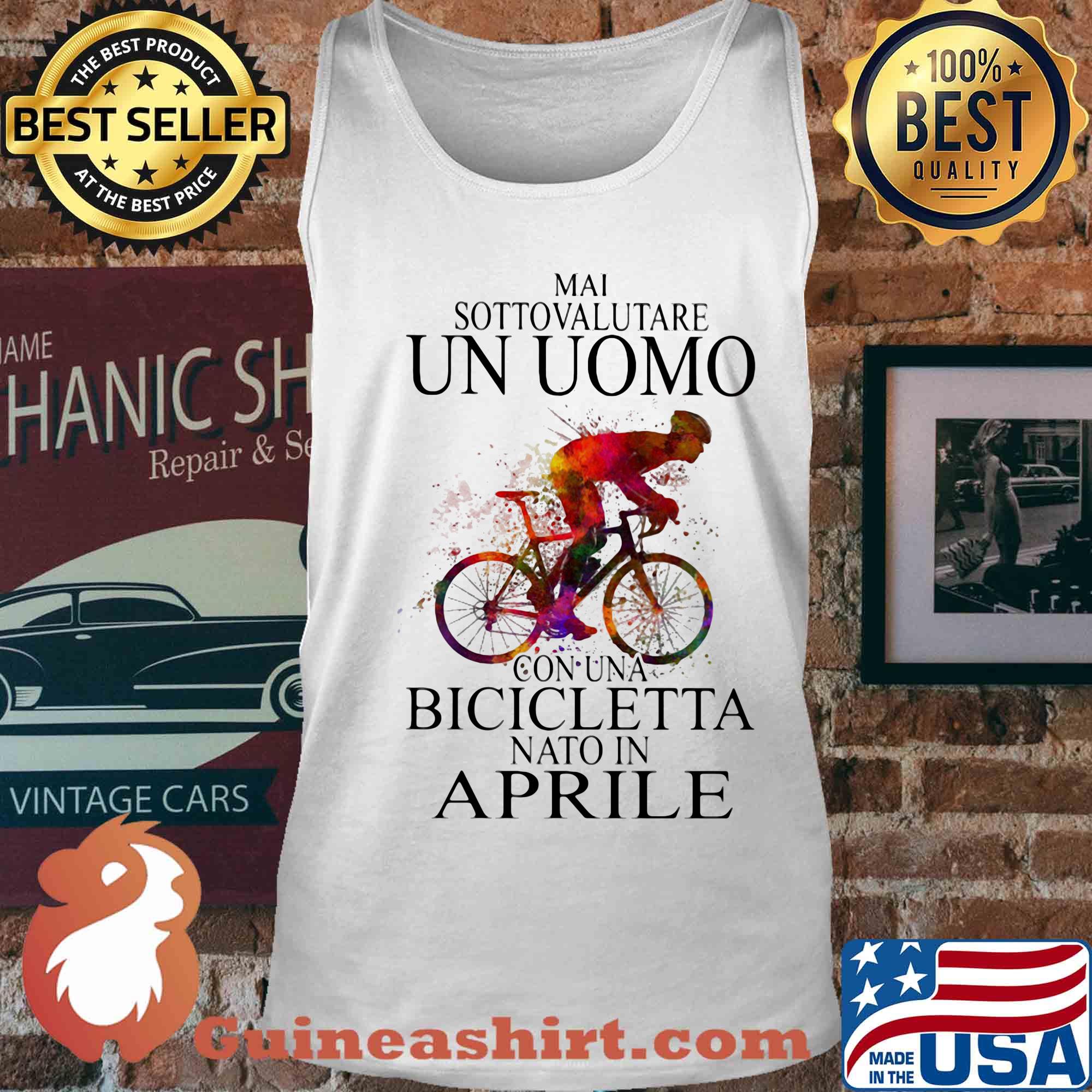 Mai sottovalutare un oumo con una bicicletta nato in Aprile bicycle s Tank top