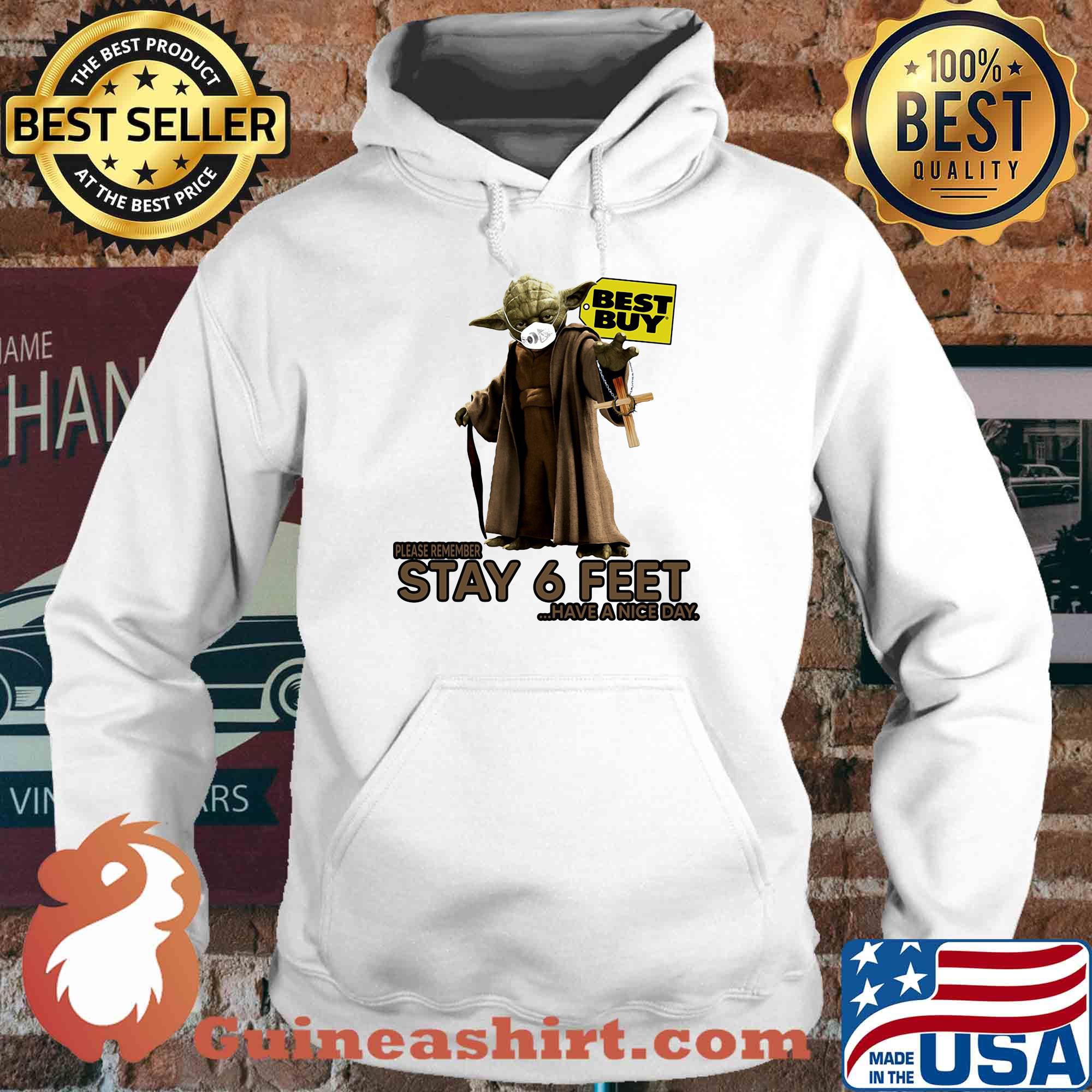 Master yoda mask best guy please remember stay 6 feet have a nice day s Hoodie