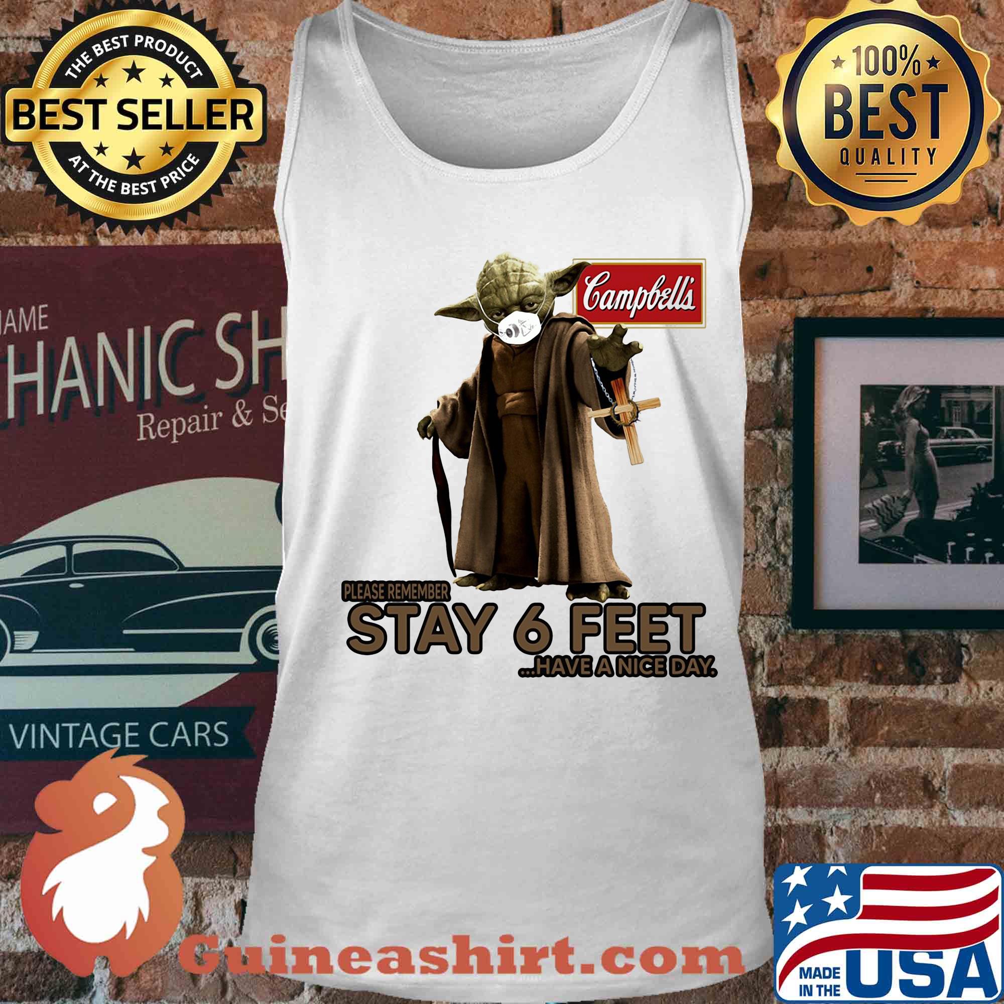 Master yoda mask campbell soup company please remember stay 6 feet have a nice day s Tank top
