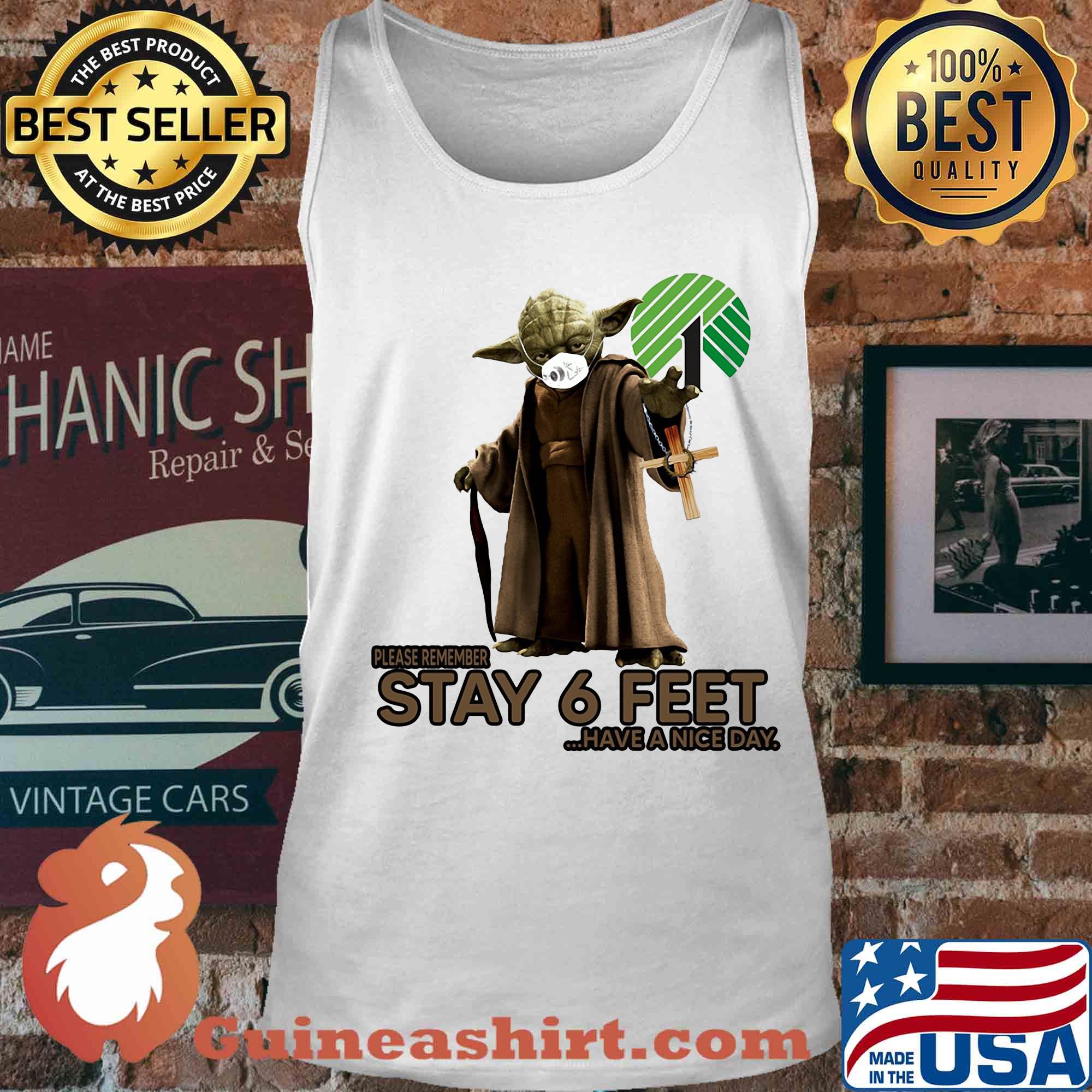 Master yoda mask dollar tree please remember stay 6 feet have a nice day jesus s Tank top