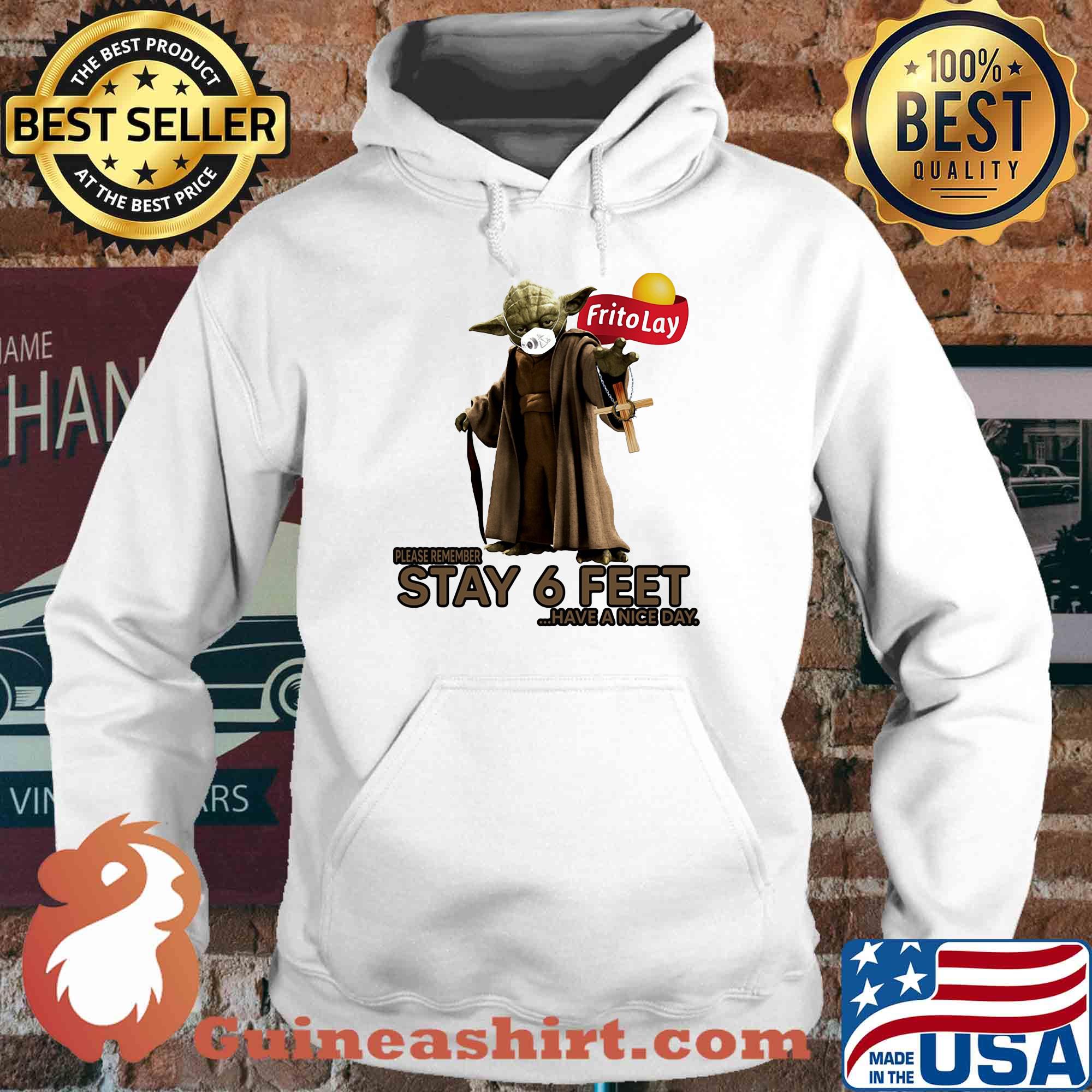 Master yoda mask frito lay please remember stay 6 feet have a nice day jesus s Hoodie