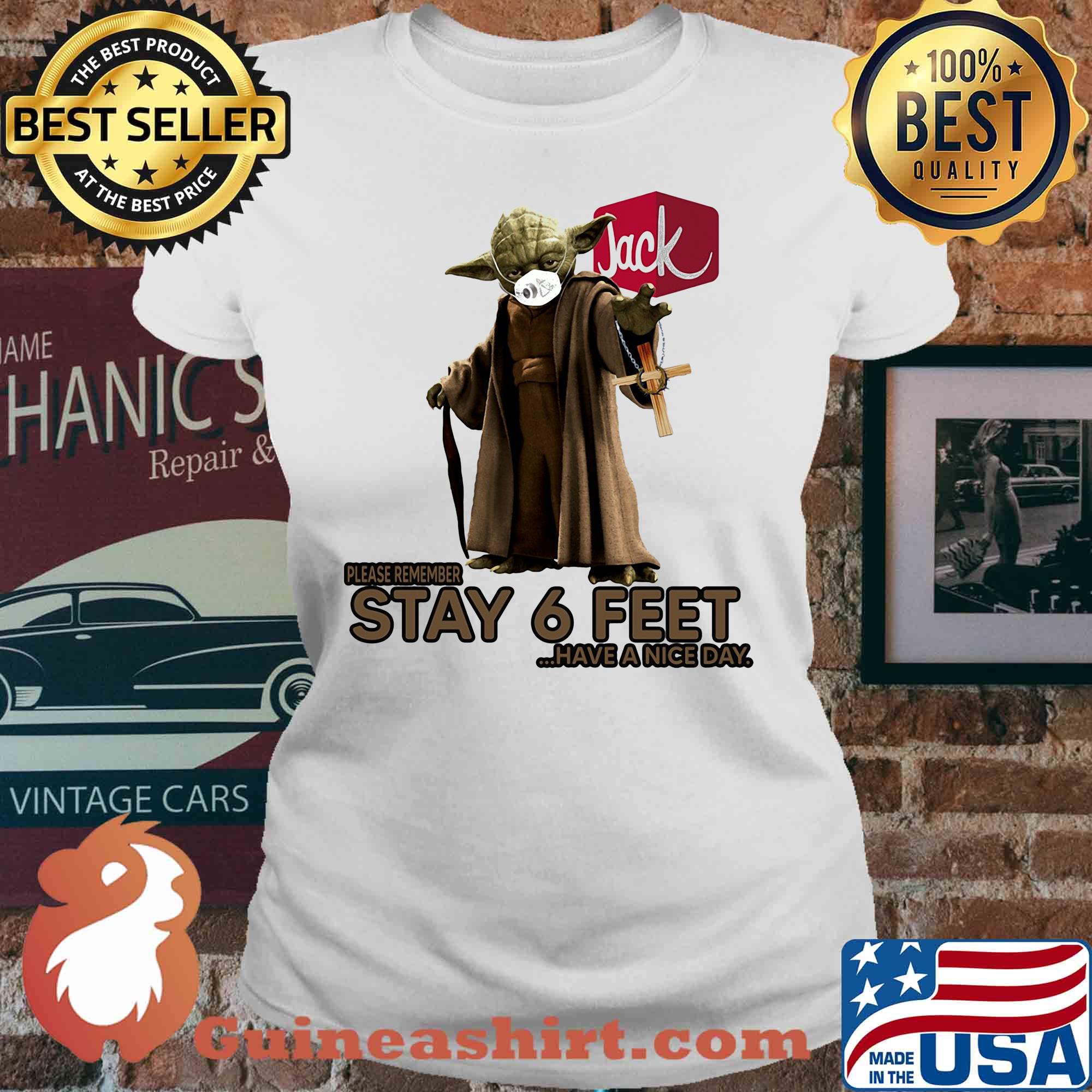 Master yoda mask jack in the box please remember stay 6 feet have a nice day jesus s V-neck