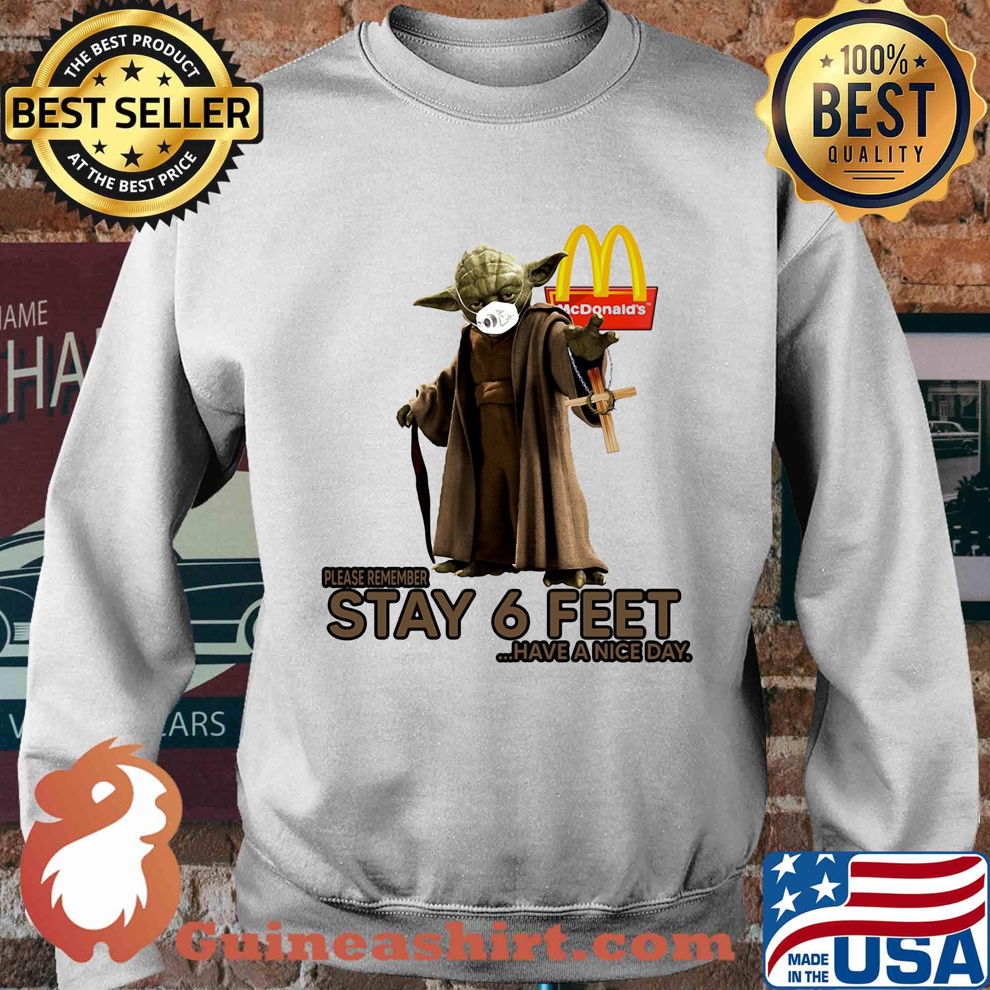 Master yoda mask mcdonald's please remember stay 6 feet have a nice day jesus s Sweater