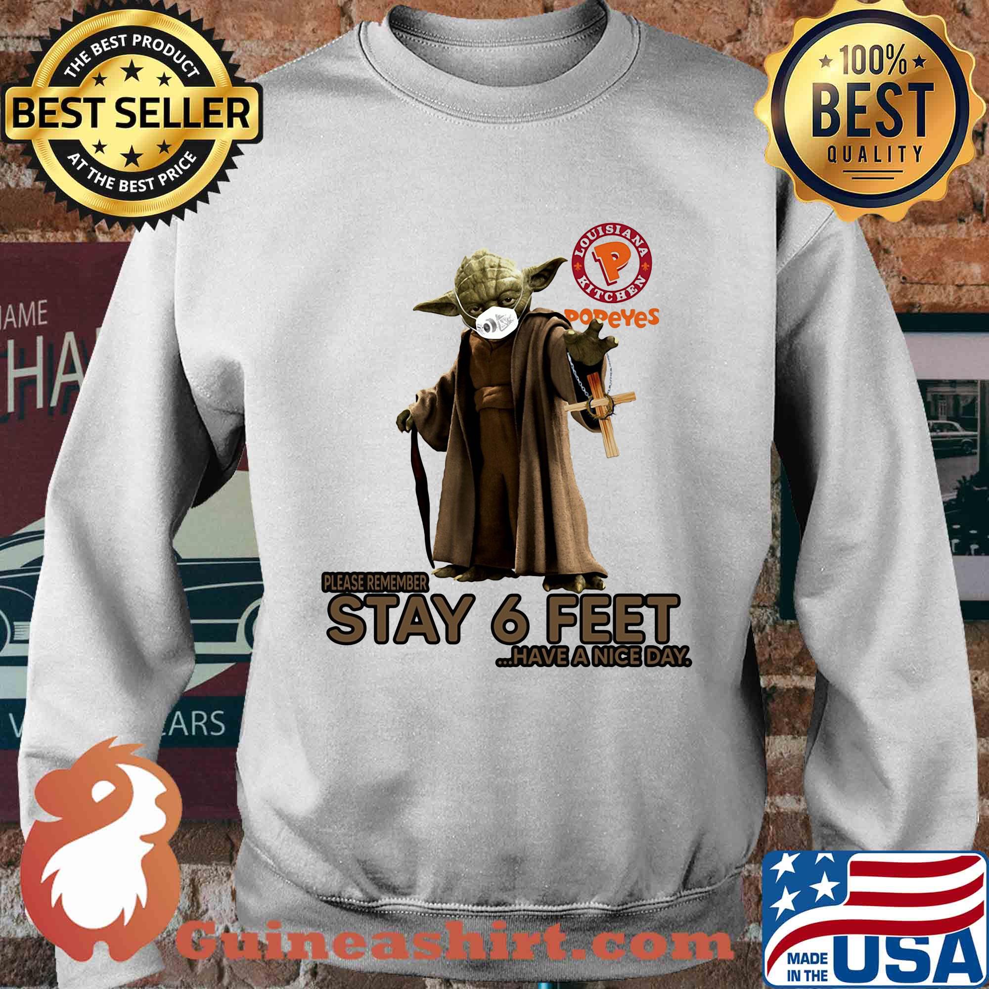Master yoda mask popeyes louisiana kitchen please remember stay 6 feet have a nice day jesus s Sweater