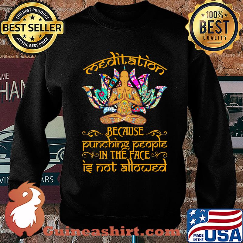 Meditation tattoos hanna because punching people in the face is not allowed s Sweater
