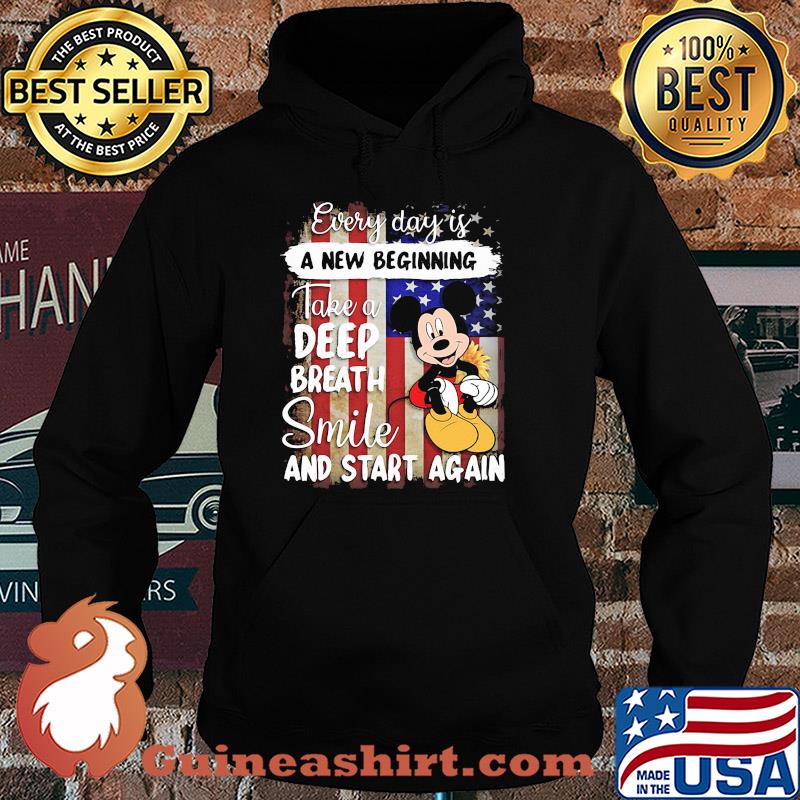Mickey mouse every day is a new beginning take a deep breath smile and start again american flag independence day s Hoodie