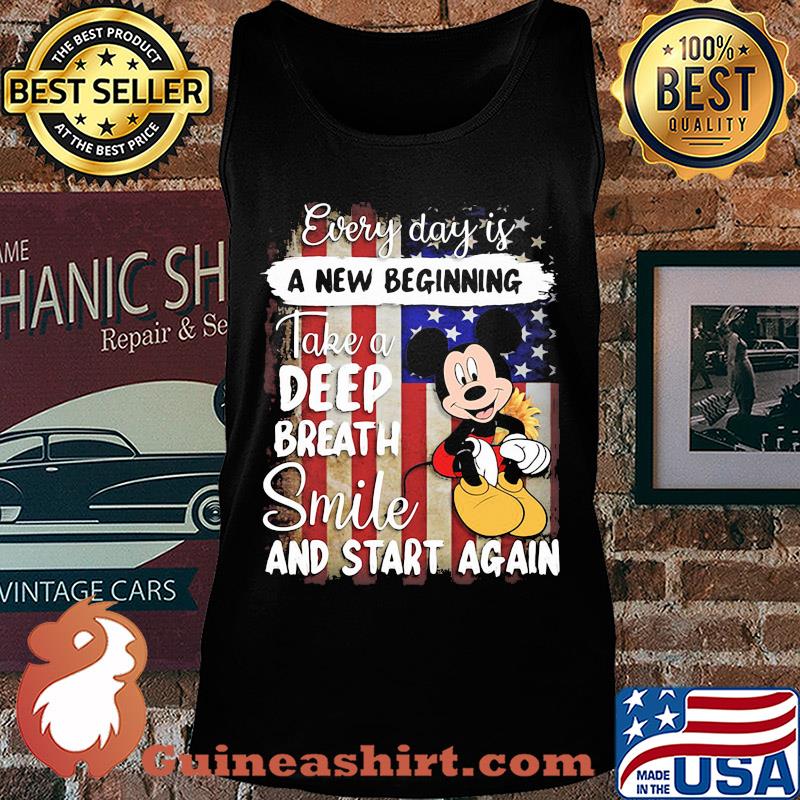 Mickey mouse every day is a new beginning take a deep breath smile and start again american flag independence day s Tank top
