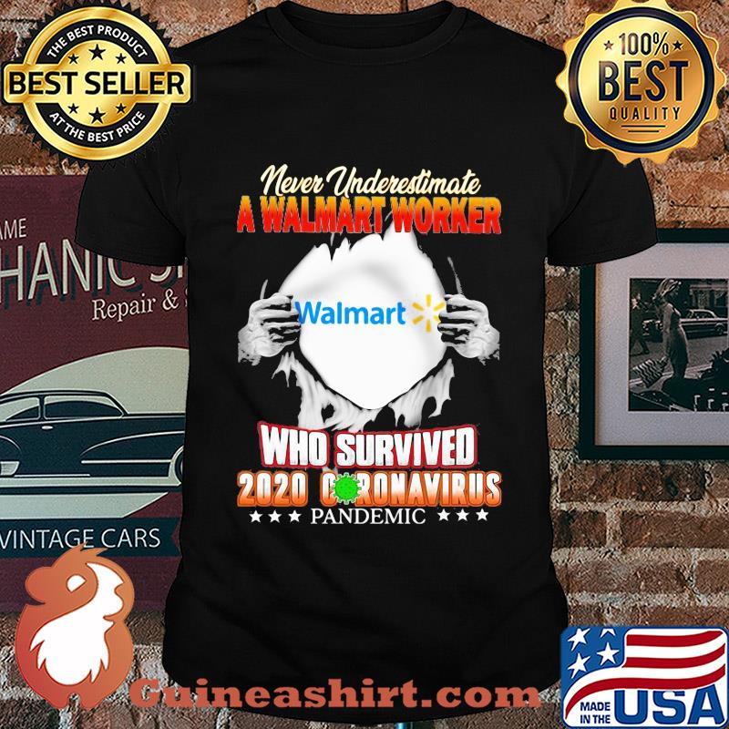 Never underestimate a walmart worker who survived 2020 coronavirus pandemic stars shirt