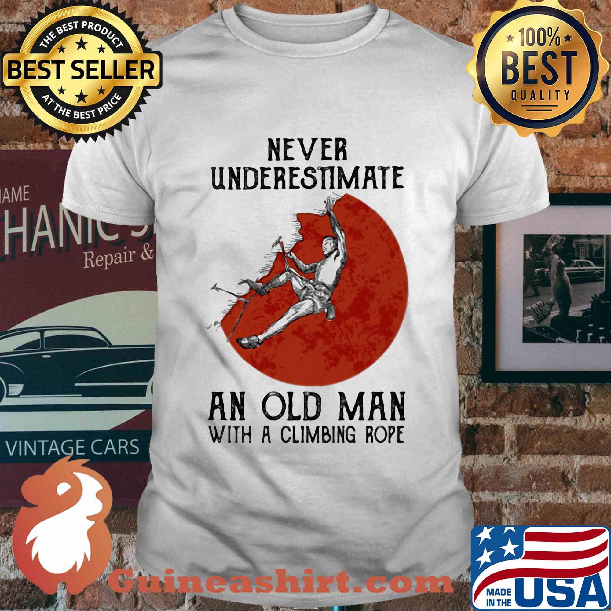Never underestimate an old man with a climbing rope shirt