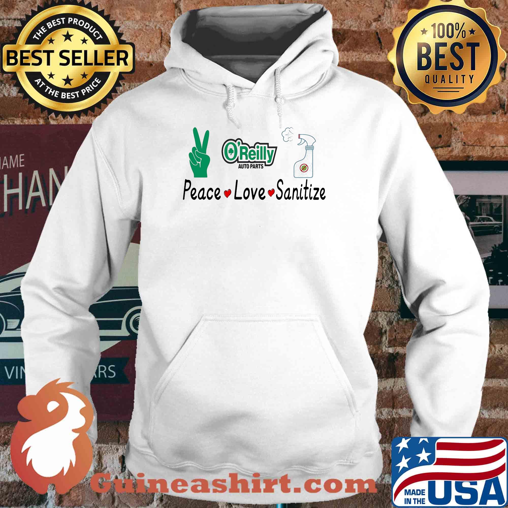 O'reilly auto parts peace love sanitize covid-19 s Hoodie