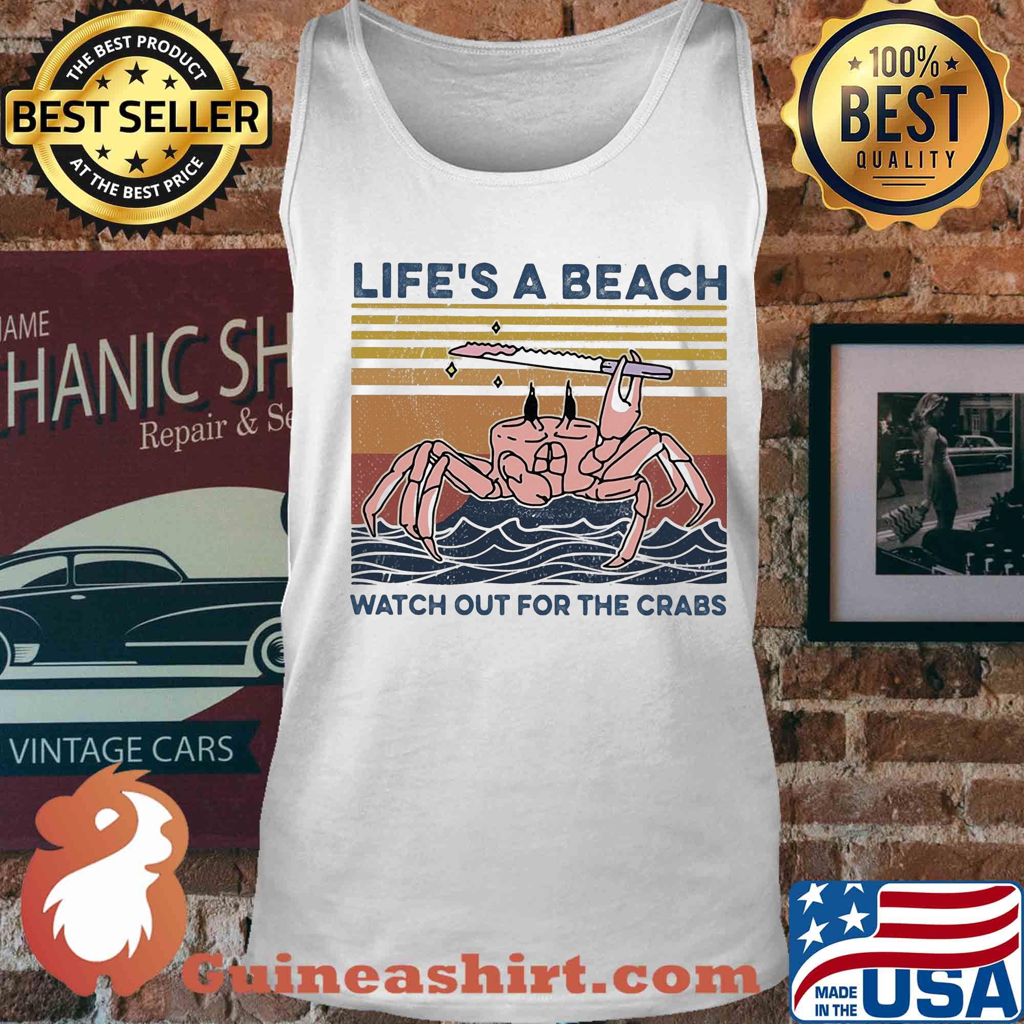 Ocean life's a beach watch out for the crabs vintage s Tank top