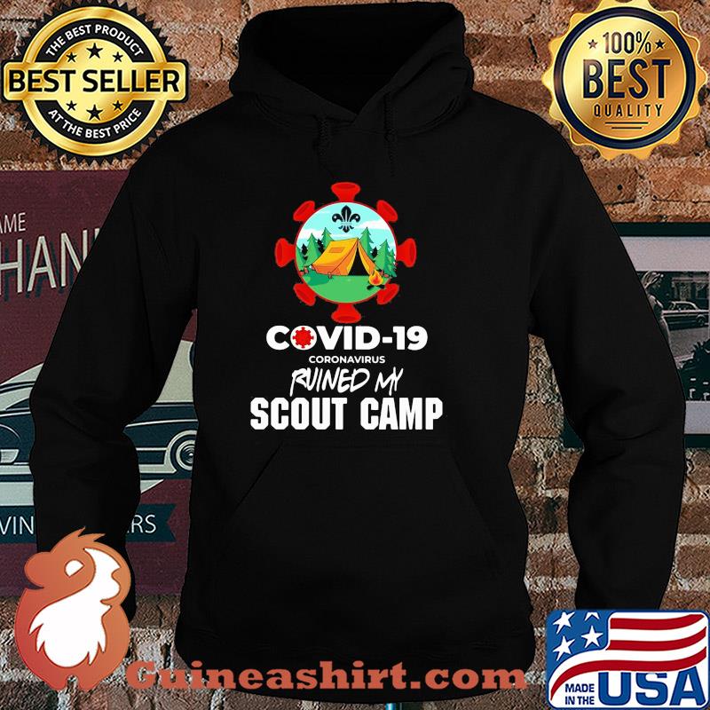 Official covid-19 coronavirus ruined my scout camp s Hoodie