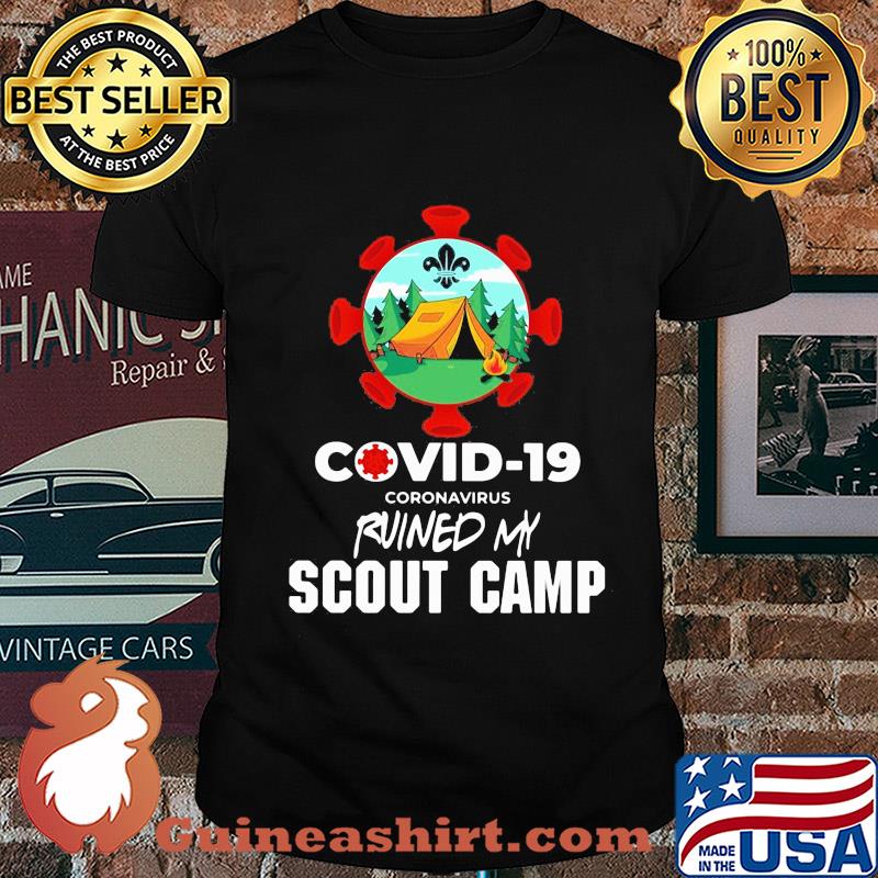 Official covid-19 coronavirus ruined my scout camp shirt