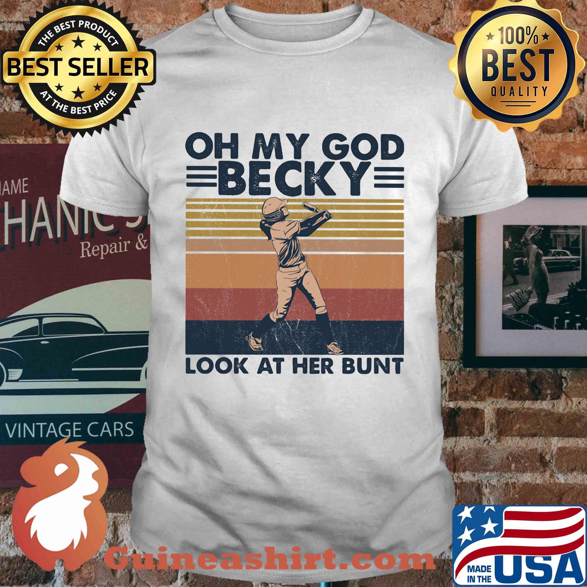 Oh my God becky look at her bunt vintage shirt