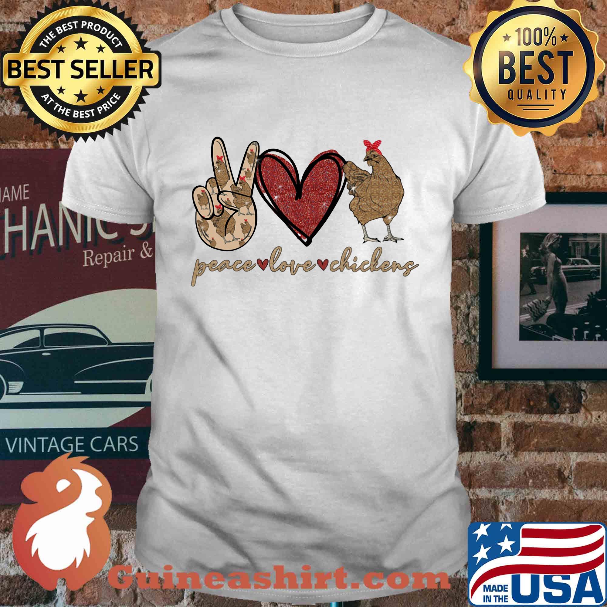 Peace love heart chickens shirt