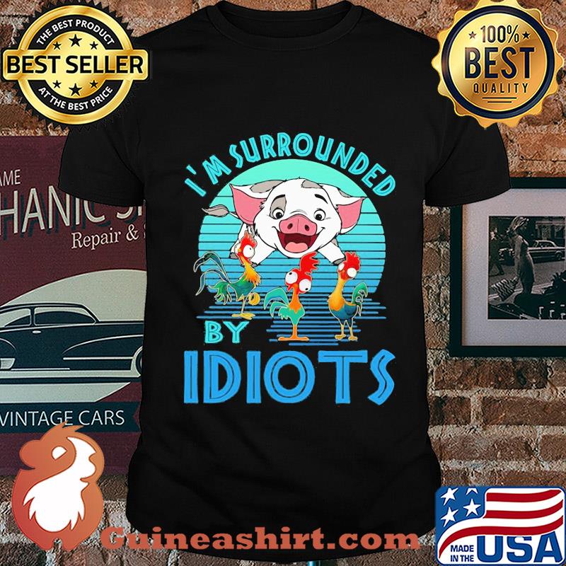 Pig and chicken i'm surrounded by idiots vintage shirt