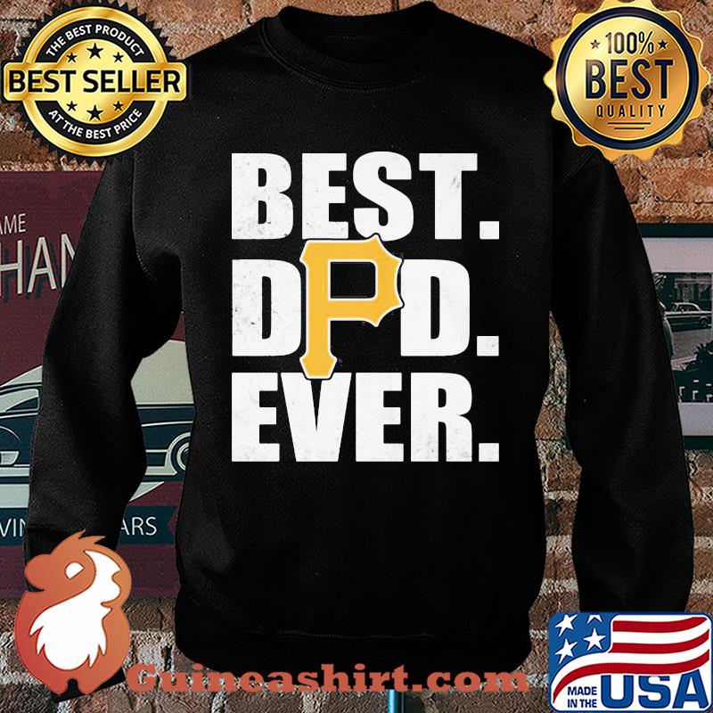 Pittsburgh pirates best dad ever happy father's day s Sweater