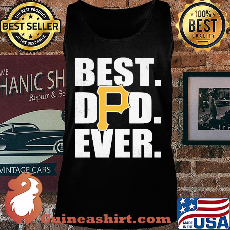 Pittsburgh pirates best dad ever happy father's day s Tank top