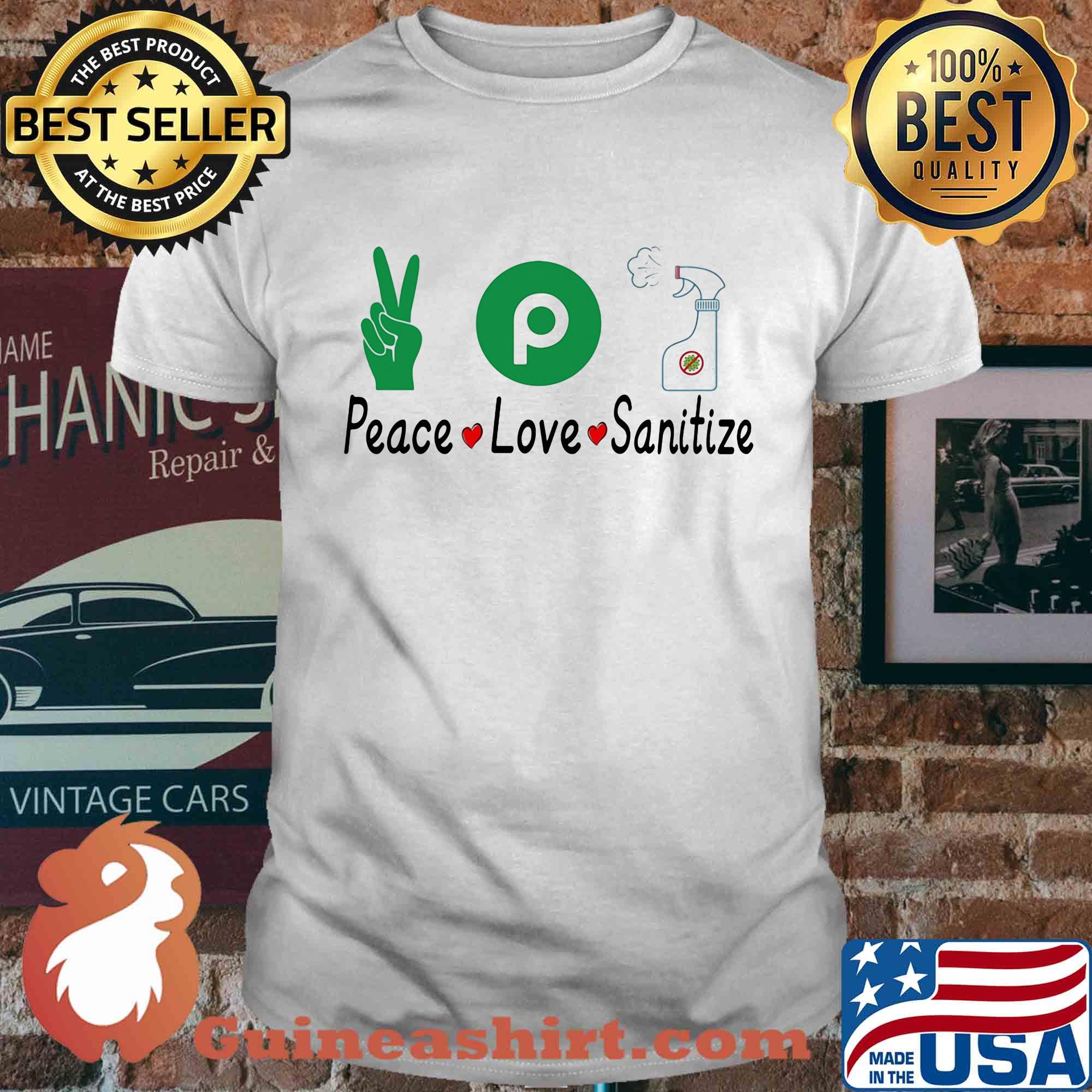 Publix peace love sanitize covid-19 shirt