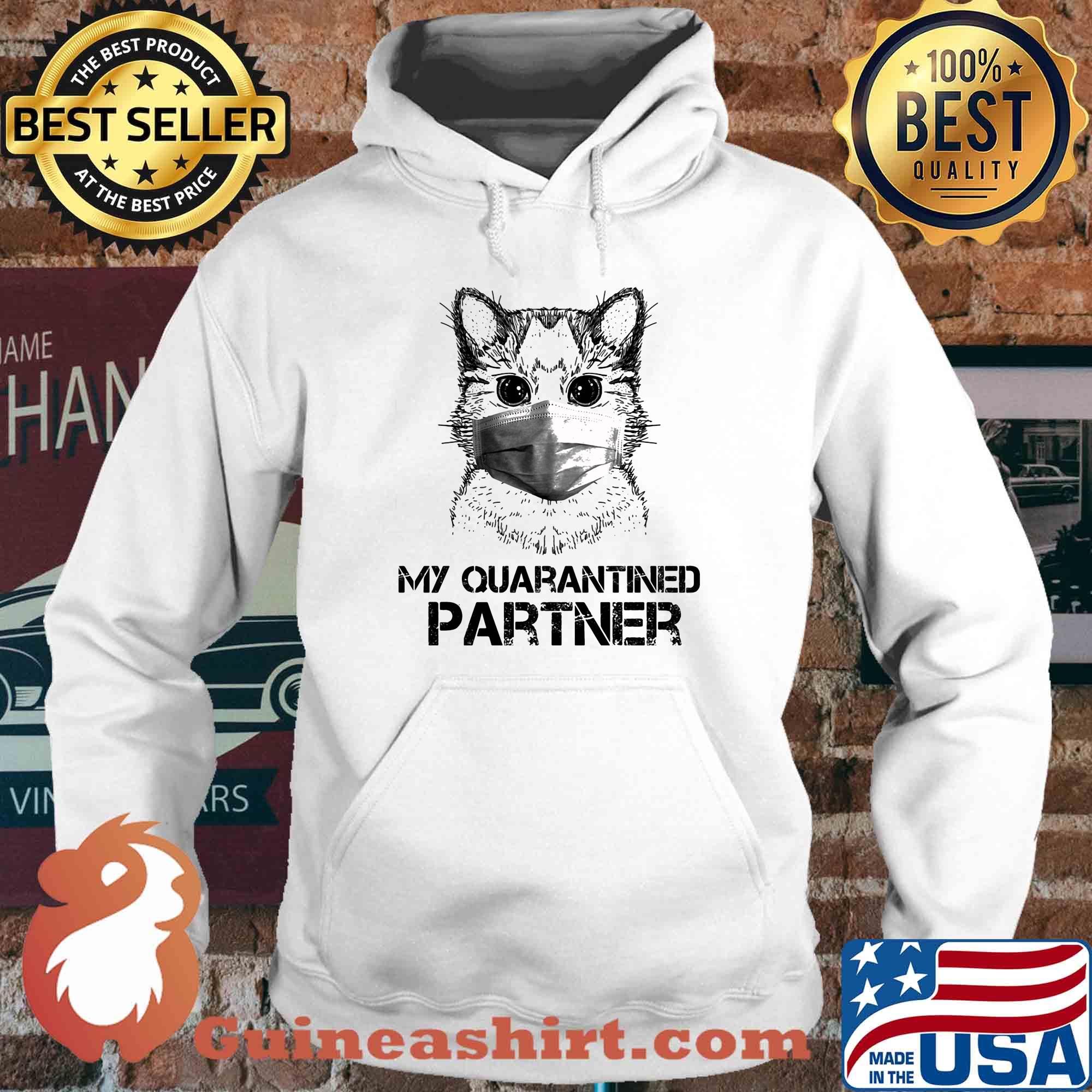 Raccoon Face Mask My quarantined partner s Hoodie