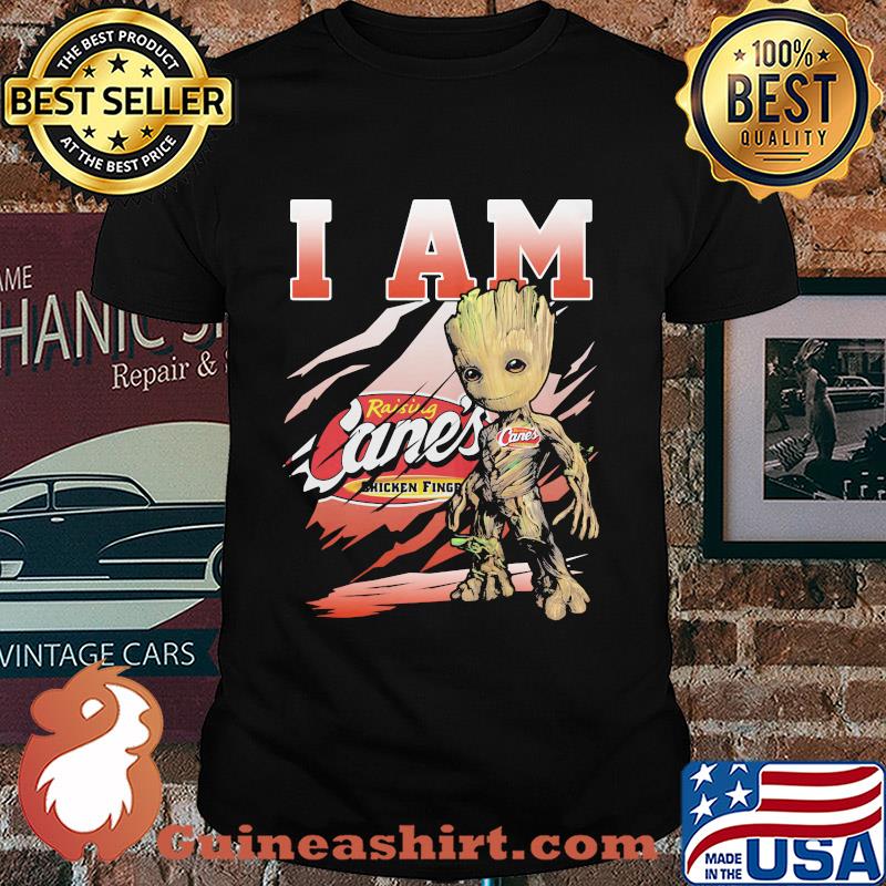 Raising cane’s chicken fingers I am baby groot shirt