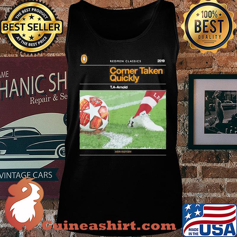 Redmen classics 2019 corner taken quickly T.a-arnold soccer s Tank top