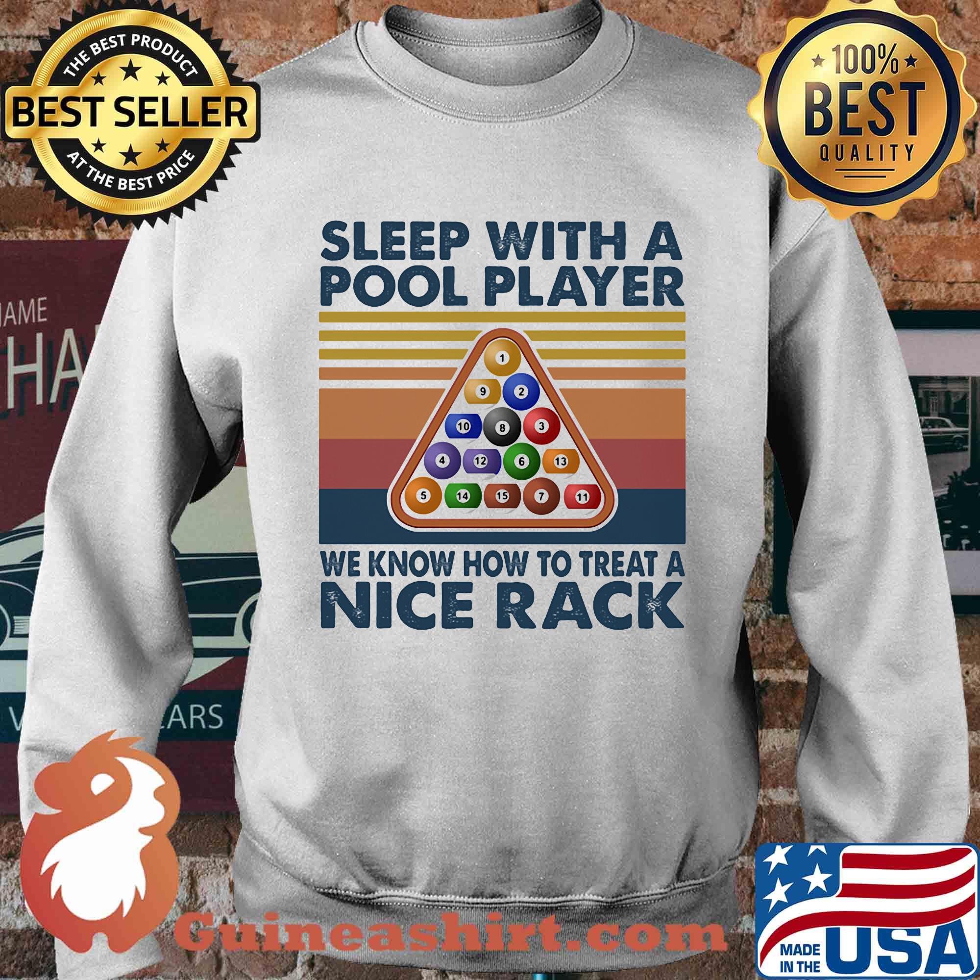 Sleep with me pool player we know how to treat a nice rack vintage s Sweater