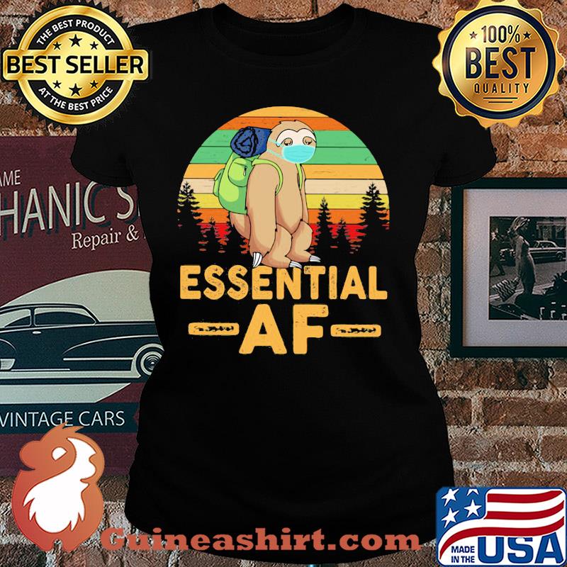 Sloth wear mask essential af vintage covid-19 s Ladies tee