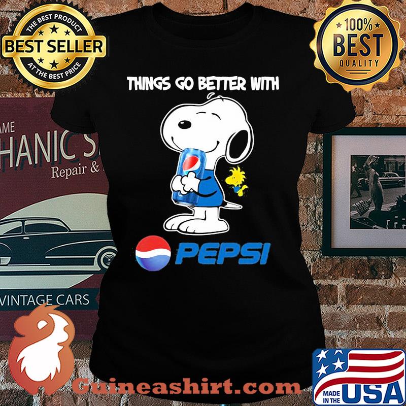 Snoopy and woodstock things go better with pepsi s Ladies tee