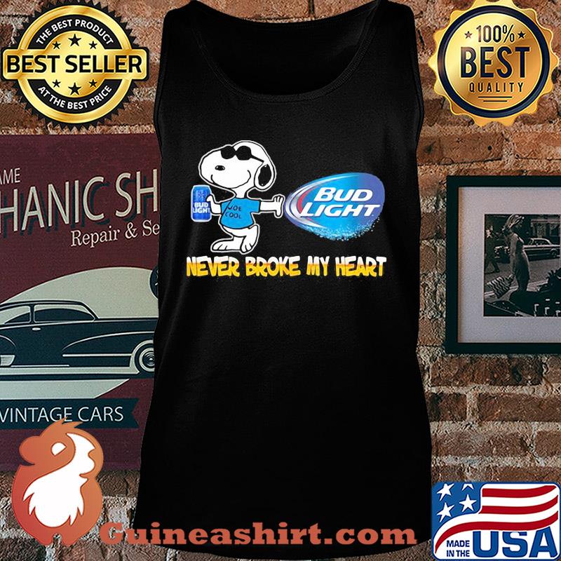 Snoopy bud light beer never broke my heart s Tank top