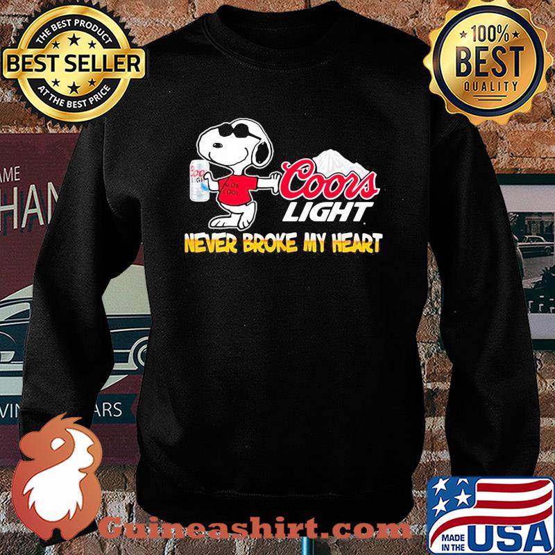 Snoopy coors light beer never broke my heart s Sweater