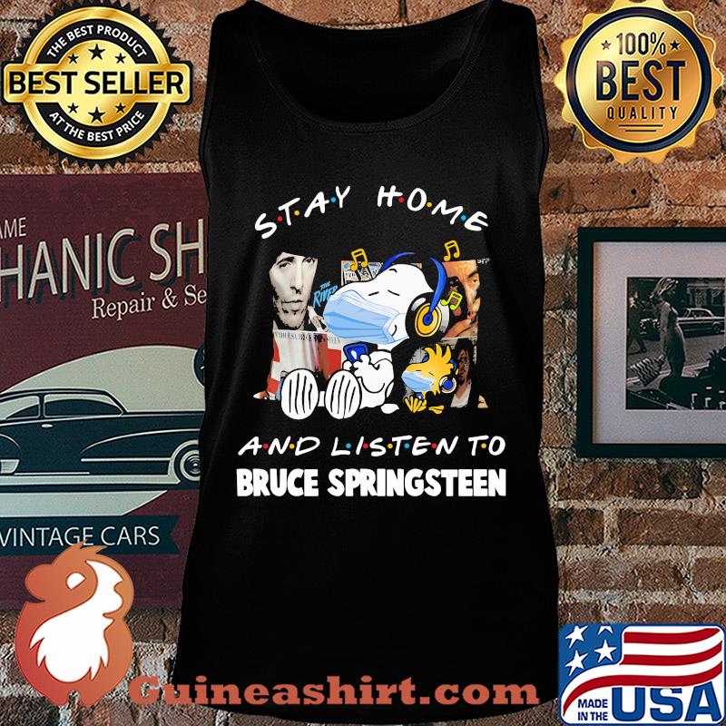 Snoopy wear mask stay home and listen to bruce springsteen covid-19 s Tank top