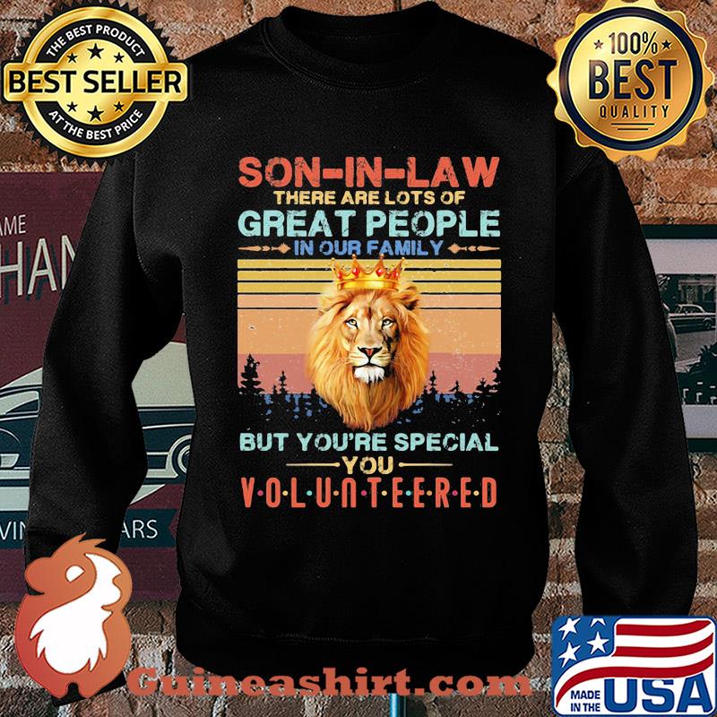 Son in law there are lots of great people in our family lion king vintage s Sweater