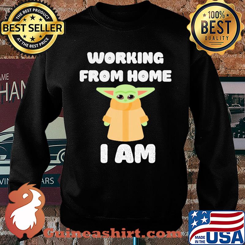 Star wars baby yoda working from home I am s Sweater